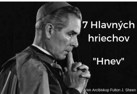 Arcibiskup Fulton J. Sheen – Hnev