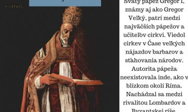 3.9. sv. Gregor Veľký, pápež a učiteľ cirkvi