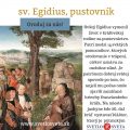 1.9. Svätý Egídius, pustovník (640 – 720)