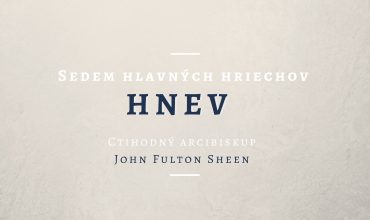Sedem hlavných hriechov – Hnev