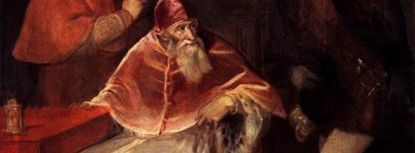 Pavol III – sukničkár, čo obrodil katolícku cirkev