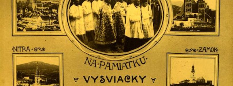 Uplynulo 99 rokov od vysviacky biskupov Kmeťka, Blahu a Vojtaššáka